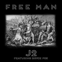 Free Man - J2