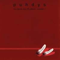 Was vom Leben bleibt - Puhdys