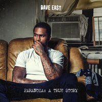 Pop's Crazy - Dave East