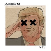 War - grandson