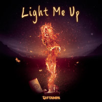 Light Me Up - FTampa