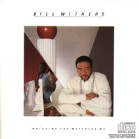 Whatever Happens - Bill Withers