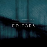 Lullaby - Editors