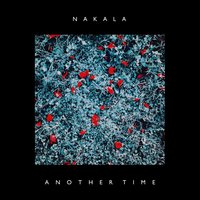 Another Time - Nakala