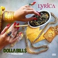 Dolla Bills - Lyrica Anderson, Ty Dolla $ign