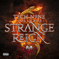 Minimize - Tech N9ne, Stevie Stone, Krizz Kaliko