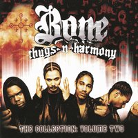 Thug Luv - Bone Thugs-N-Harmony