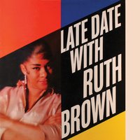 No One Ever Tells You - Ruth Brown