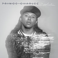 Make It Work - Prince Charlez