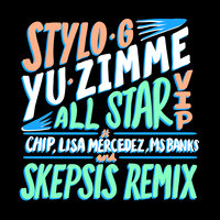 Yu Zimme - Stylo G, CHIP, Lisa Mercedez