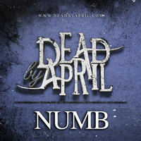 Numb - Dead by April