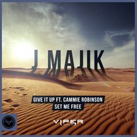 Give It Up - J Majik, Cammie Robinson