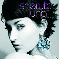 Je Ne Suis Qu'Une Femme - Sheryfa Luna