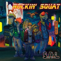 S.A.L. - Rockin' Squat