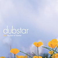 Just A Girl She Said - Dubstar