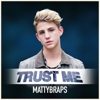 Trust Me - MattyBRaps