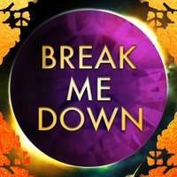 Break Me Down - Rockit Gaming, Rockit