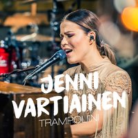 Trampoliini (Vain elämää kausi 7) - Jenni Vartiainen