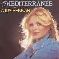 Mediterranee - Ajda Pekkan