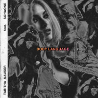 Body Language - Tabitha Nauser, Sonaone