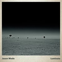 Luminate - Jason Wade