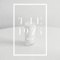 Milk - The 1975