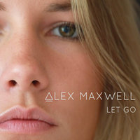 Let Go - Alex Maxwell