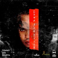 Love You Still - Tommy Lee Sparta