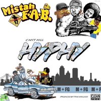 Cant Kill Hyphy - Mistah F.A.B.