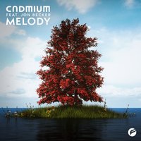 Melody - Jon Becker, Cadmium