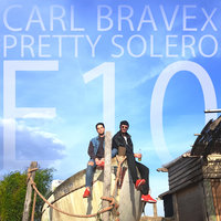 E 10 - Carl Brave, Pretty Solero