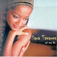 I´ve Got A Song In My Heart - Sara Tavares