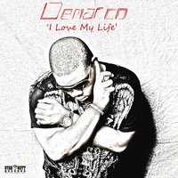 I Love My Life - Demarco