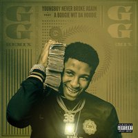 GG - YoungBoy Never Broke Again, A Boogie Wit da Hoodie