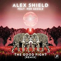 The Good Fight - Alex Shield, Per Gessle