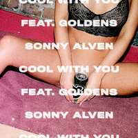 Cool With You - Sonny Alven, GOLDENS
