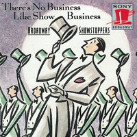 There's No Business Like Show Business (Finale) - Ethel Merman