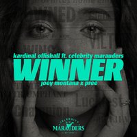 Winner - Kardinal Offishall, Joey Montana, Pree