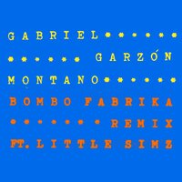 Bombo Fabrika - Gabriel Garzón-Montano, Little Simz