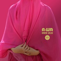 Habib Galbi - A-WA, Acid Arab