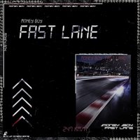 Fast Lane - Money Boy