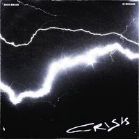 Crisis - Rich Brian, 21 Savage