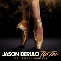 Tip Toe - Jason Derulo