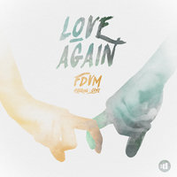 Love Again - Cayo, FDVM
