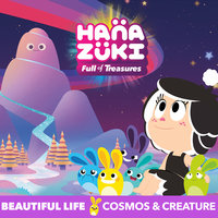 Beautiful Life - Hanazuki