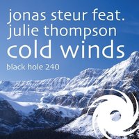 Cold Winds - Jonas Steur, Julie Thompson