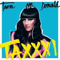 Taxxxi - Tara McDonald