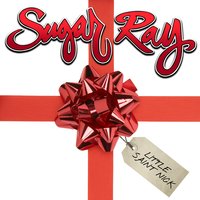 Little Saint Nick - Sugar Ray