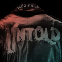 Untold - Alex Price