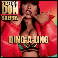 Ding-A-Ling - Stefflon Don, Skepta